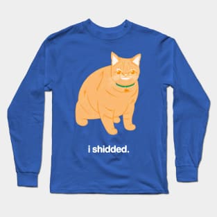 Bunker branding I shidded cat Long Sleeve T-Shirt